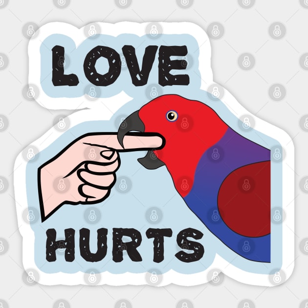 Love Hurts - Eclectus Parrot Female Sticker by Einstein Parrot